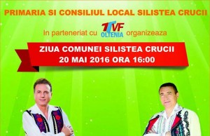 Pe 20 Mai 2016 va asteptam la Ziua comunei Silistea Crucii
