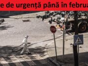 Este oficial! Stare de urgență până în februarie 2021! Unde a fost luată decizia?