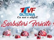 Echipa TVF Oltenia va doreste Sarbatori fericite!