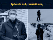 Reacția dură a PSD după de președintele a plecat la munte: „Spitalele ard, românii mor, Iohannis schiază de zor!”