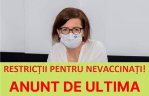OFICIAL! Ministrul Sănătății a anunțat restricții pentru persoanele nevaccinate: ”A început valul 4” De când intră în vigoare