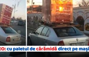 Un român ”orientat”: europalet de cărămidă transportat pe cupola autoturismului!