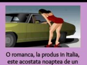 O romanca, la produs in Italia, este acostata noaptea de un client.