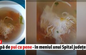 Într-un Spital județean, mamele care nasc primesc supă de pui cu tot cu pene!
