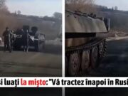Ruşi luaţi la mişto de un ucrainean, după ce tancul lor a rămas fără combustibil: „Vă tractez înapoi în Rusia?”