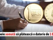 O femeie a fost somată de o firmă de creanţe să plătească o datorie de 1 ban!