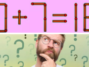 Test IQ pentru genii. Corectați ecuația 0+7=16 mutând un singur băț de chibrit