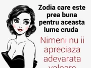 Zodia care este prea bună pentru această lume