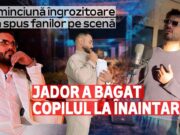 Ce minciună îngrozitoare le-a spus fanilor pe scenă. Jador a băgat copilul la înaintare